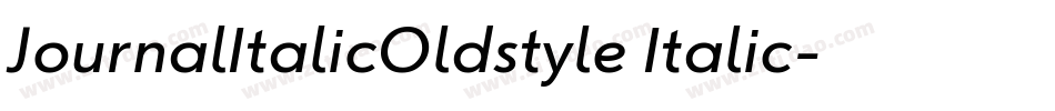JournalItalicOldstyle Italic字体转换